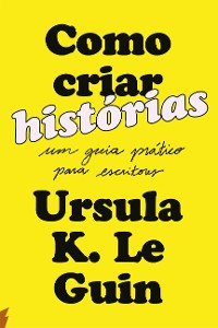 Cover Como criar histórias