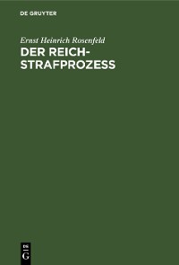 Cover Der Reich-Strafprozeß