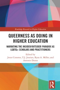 Cover Queerness as Doing in Higher Education