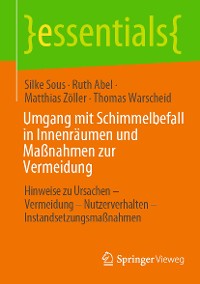 Cover Umgang mit Schimmelbefall in Innenräumen und Maßnahmen zur Vermeidung