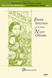 Cover Esther Eneutseak et sa fille Nancy Columbia