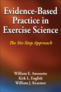 Cover Evidence-Based Practice in Exercise Science