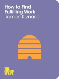 Cover How to Find Fulfilling Work