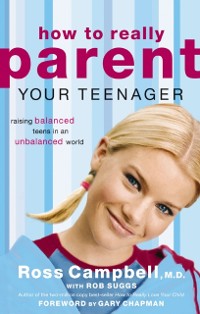Cover How to Really Parent Your Teenager
