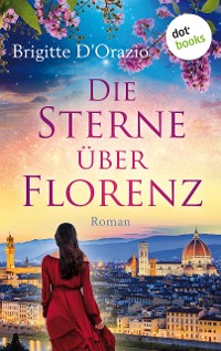 Cover Die Sterne über Florenz