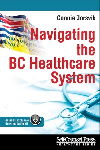 Cover Navigating the BC Healthcare System