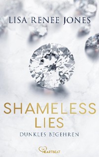 Cover Shameless Lies - Dunkles Begehren