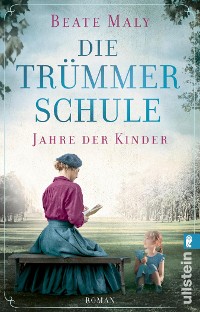 Cover Die Trümmerschule – Jahre der Kinder