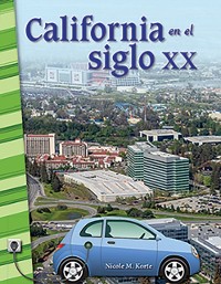 Cover California en el siglo XX (California in the 20th Century)