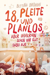 Cover 18, pleite und planlos, aber immerhin sehen wir gut dabei aus