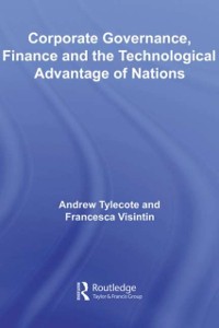 Cover Corporate Governance, Finance and the Technological Advantage of Nations