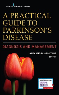 Cover A Practical Guide to Parkinson’s Disease