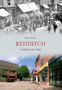 Cover Redditch Through Time