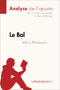 Cover Le Bal d'Irène Némirovsky (Analyse de l'oeuvre)