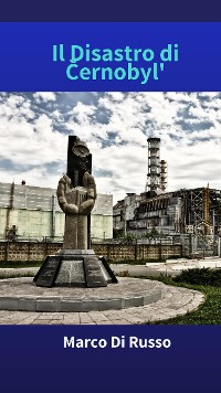 Cover Il Disastro di Černobyl'
