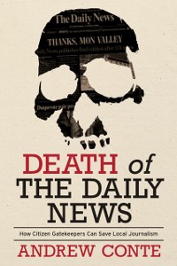 Cover Death of the Daily News