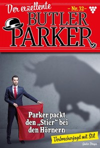 Cover Der exzellente Butler Parker 32 – Kriminalroman