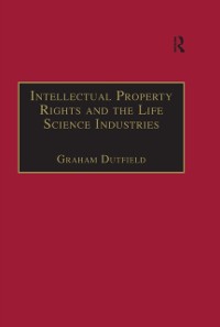 Cover Intellectual Property Rights and the Life Science Industries