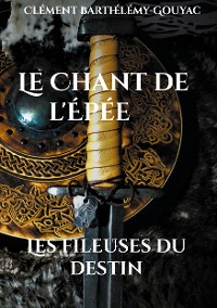 Cover Le Chant de l'Épée