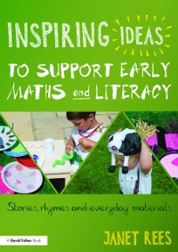 Cover Inspiring Ideas to Support Early Maths and Literacy