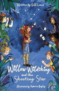 Cover Willow Wildthing and the Shooting Star