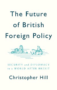 Cover The Future of British Foreign Policy