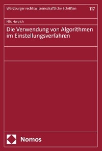 Cover Die Verwendung von Algorithmen im Einstellungsverfahren