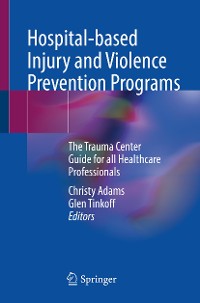 Cover Hospital-based Injury and Violence Prevention Programs