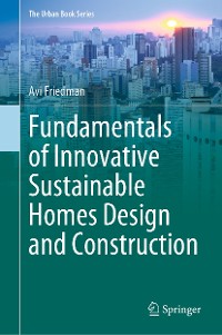 Cover Fundamentals of Innovative Sustainable Homes Design and Construction
