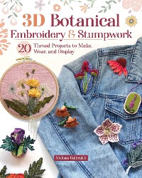 Cover 3D Botanical Embroidery and Stumpwork