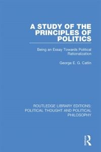 Cover A Study of the Principles of Politics