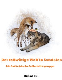 Cover Der tollwütige Wolf in Sandalen