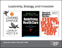 Cover Leadership, Strategy, and Innovation: Health Care Collection (8 Items)