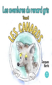 Cover Les aventures du renard gris - Tome 2