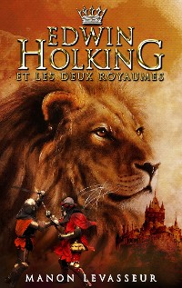 Cover EDWIN HOLKING et les deux royaumes