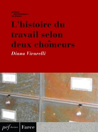 Cover L''histoire du travail selon deux chômeurs