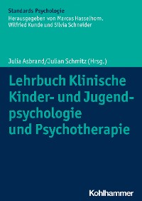 Cover Lehrbuch Klinische Kinder- und Jugendpsychologie und Psychotherapie