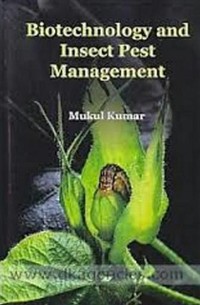 Cover Biotechnology And Insect Pest Management