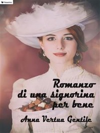 Cover Romanzo di una signorina per bene