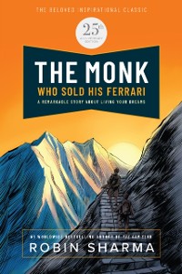Cover Monk Who Sold His Ferrari: Special 25th Anniversary Edition