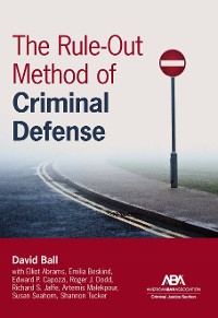 Cover The Rule-Out Method of Criminal Defense