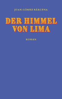 Cover Der Himmel von Lima