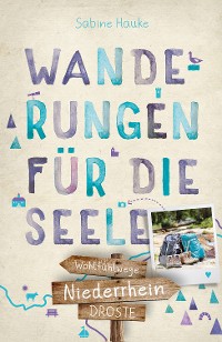 Cover Niederrhein. Wanderungen für die Seele