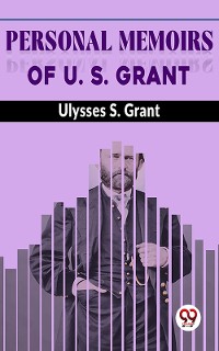 Cover Personal Memoirs Of U. S. Grant