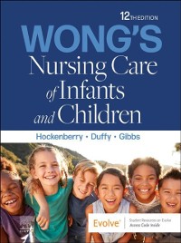 Cover Wong's Nursing Care of Infants and Children - E-Book