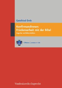 Cover KonfirmandInnen: Friedensarbeit mit der Bibel