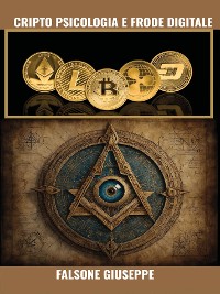 Cover Cripto Psicologia e Frode Digitale