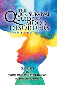 Cover The Quick Survival Guide for Mood Disorders