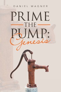Cover Prime the Pump: Genesis