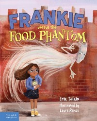 Cover Frankie versus the Food Phantom